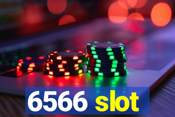 6566 slot